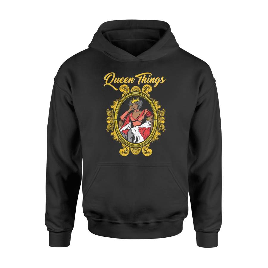 Black Queen Women Slayage Black Girl Magic Gift Hoodie