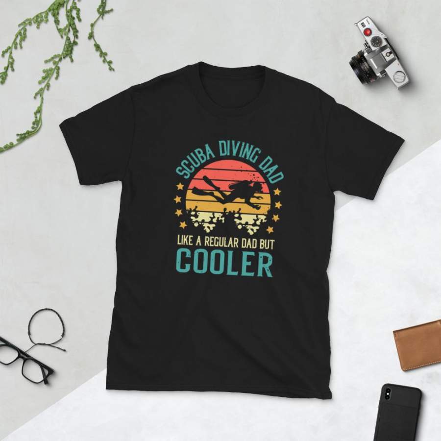 Scuba Diving Dad Like A Normal Dad But Cooler T-Shirt Vintage Scuba Diver Shirt Father’s Day Gift for Scuba Lover S-3XL Unisex T-Shirt