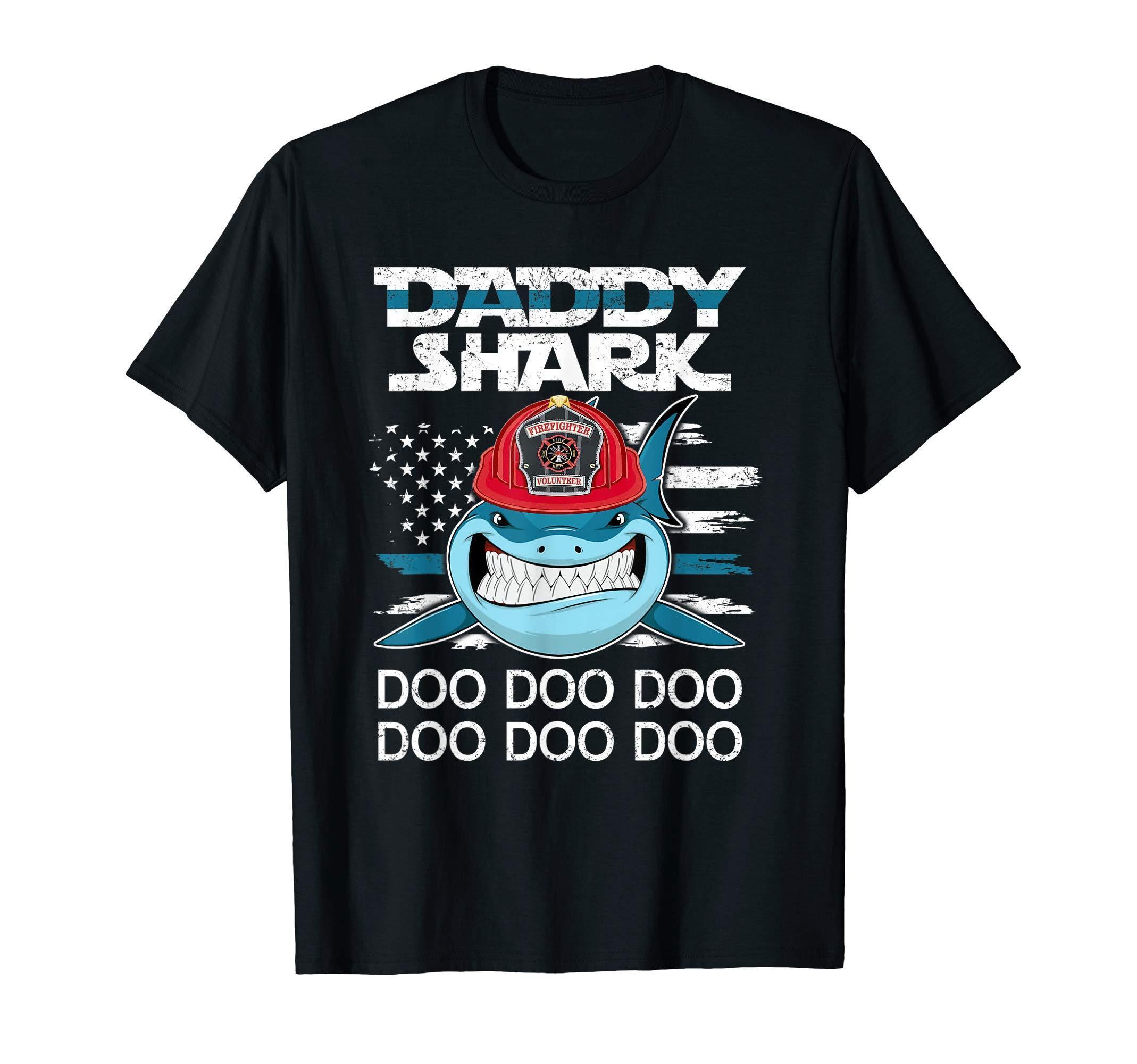 Daddy Shark Do Father Day Doo Firefighter Shirt