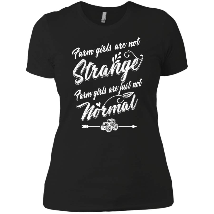 Farm girls are not Strange – Normal T-Shirt