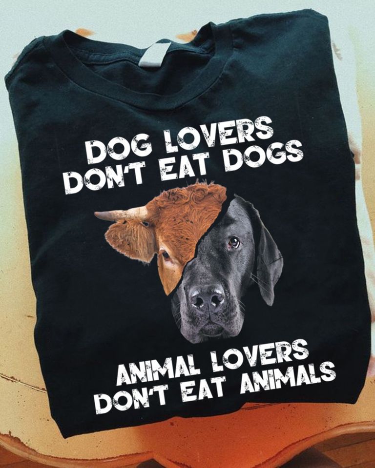 Dog Lovers Don’t Eat Dogs Animal Lovers Don’t Eat Animals Vegan Gift Standard/Premium T-Shirt