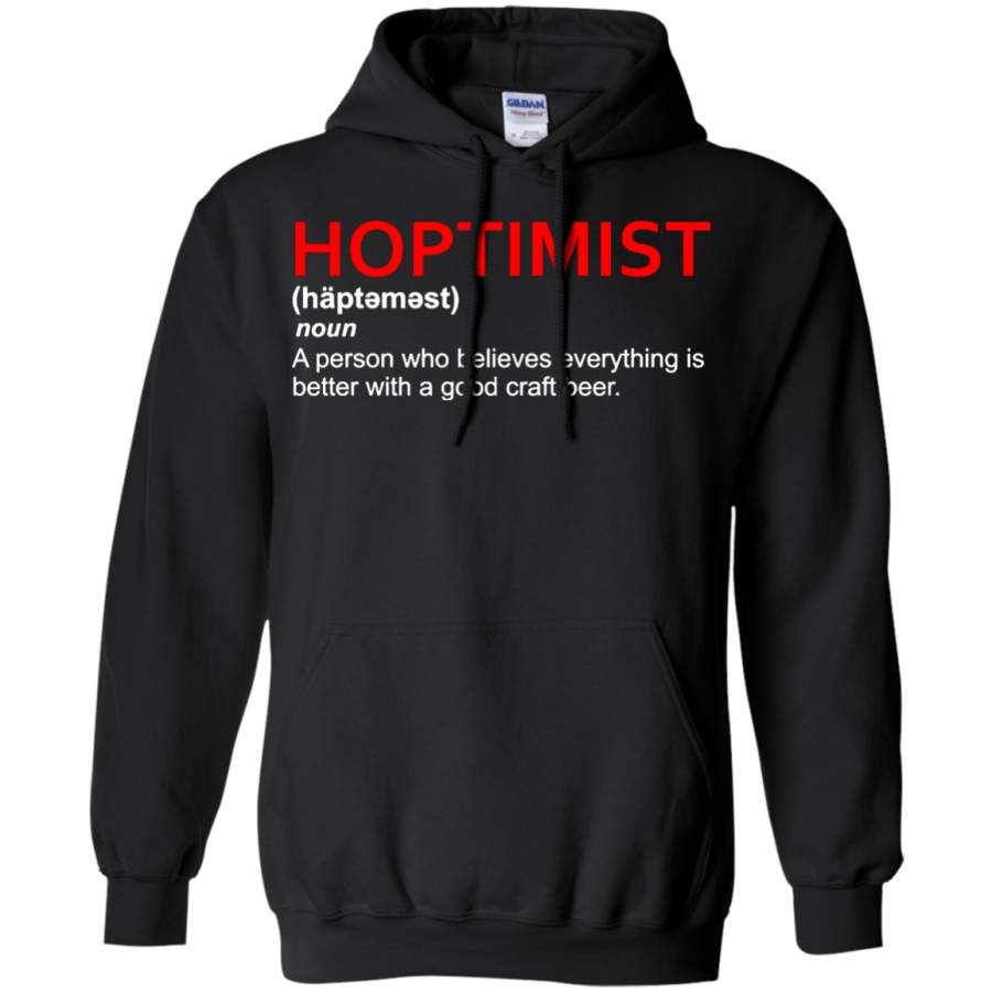 Hoptimist, for Craft Beer Lovers Pullover Hoodie