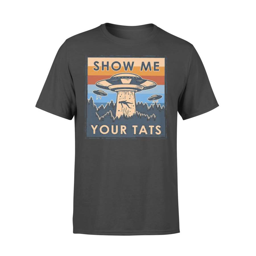 Ufo Show Me Your Tats Vintage T-shirt