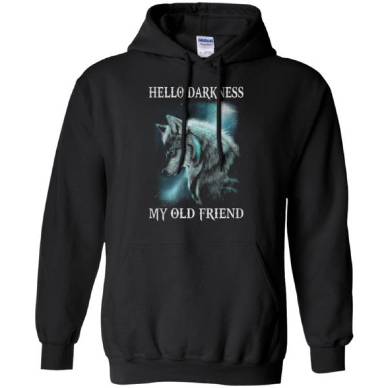 Wolf Hello Darkness My Old Friend Hoodie