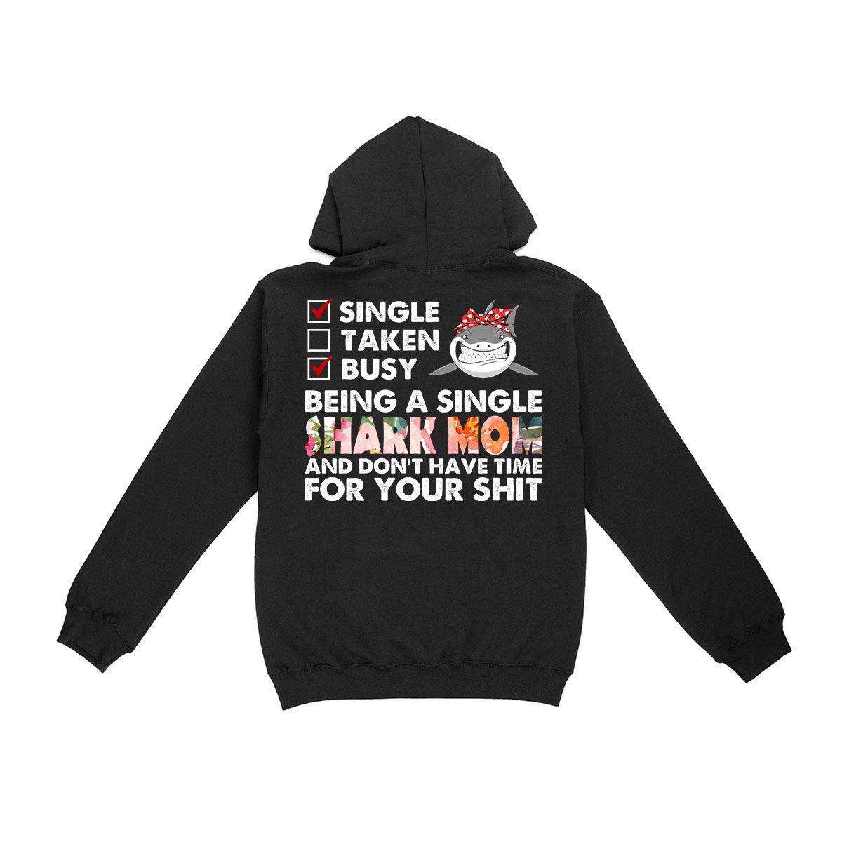 Single Shark Mom Ez01 Hoodie