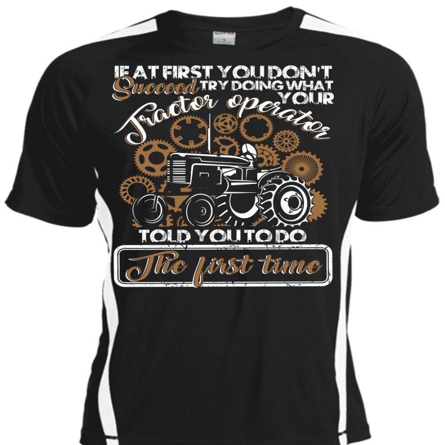 Your Tractor Operator T Shirt, Being A Tractor T Shirt, Cool Shirt