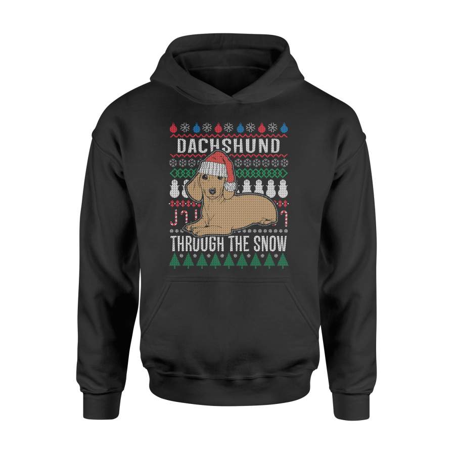 Dachshund Through The Snow Ugly Christmas – Standard Hoodie