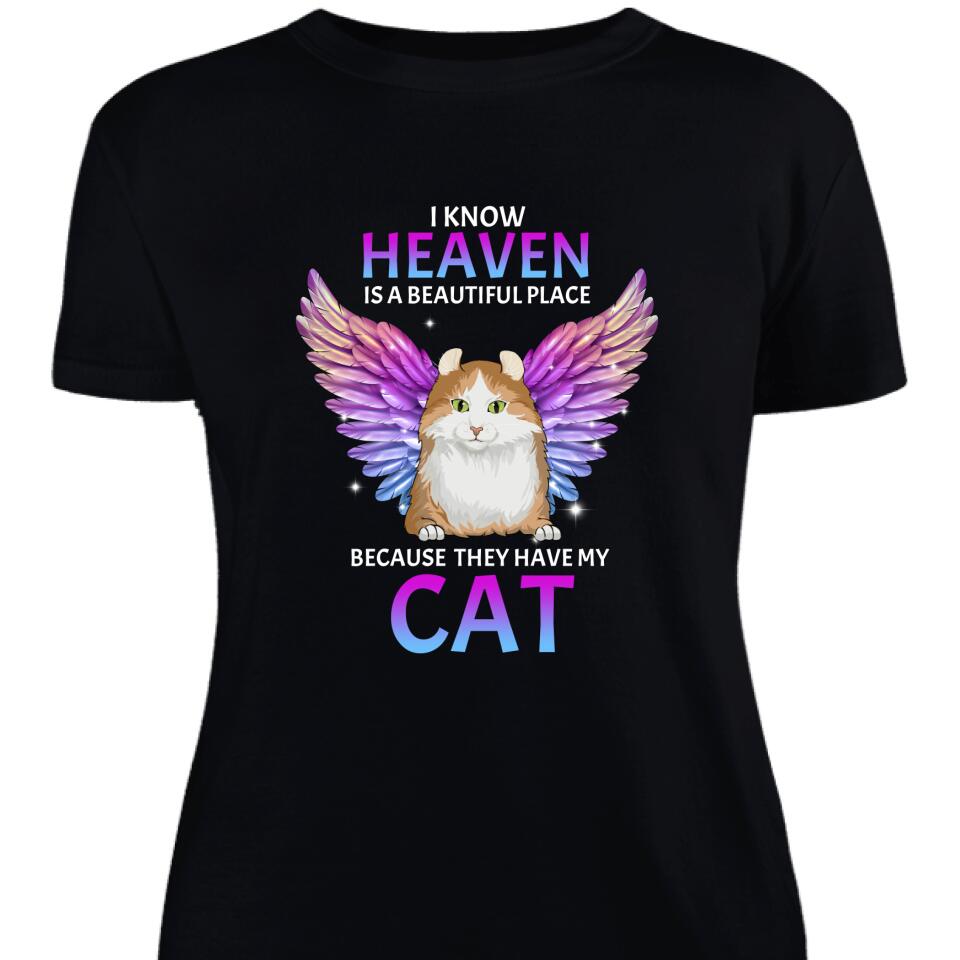 Personalized Cat Memorial Gift, I Know Heaven Is A Beautiful Place Women Shirt – Trendingpersonalized