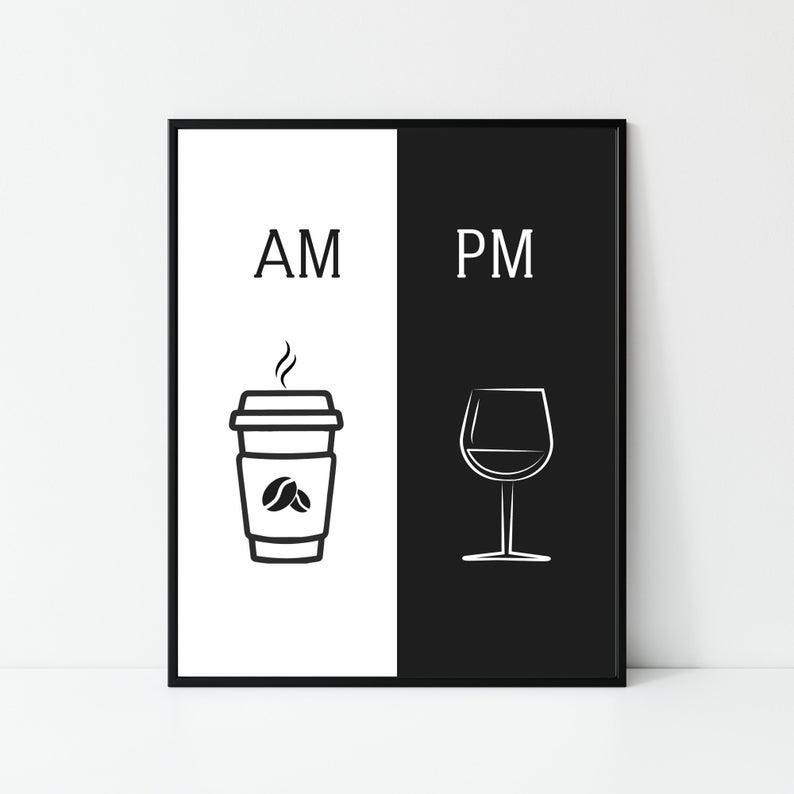 Poster Canvas Am Pm Print, Coffee Print, Wine Print, Coffee Poster, Coffee & Wine Decor, Coffee Poster Wall Decor, Poster Gift Decor Home Decor Wall Art Visual Art