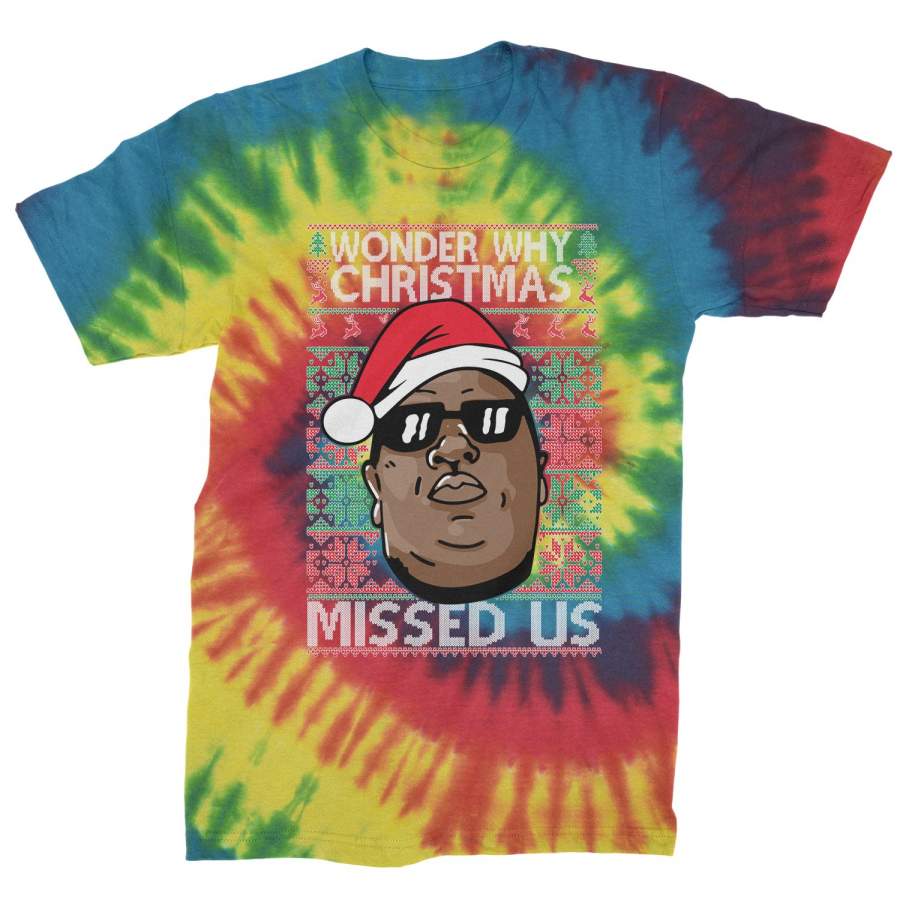 Wonder Why Christmas Missed Us Ugly Christmas Mens Tie-Dye T-shirt