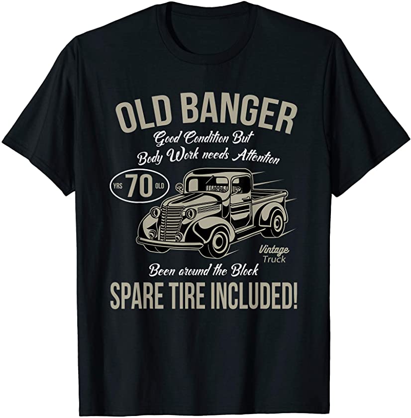 70th Birthday T-Shirt Vintage Old Banger 70 years old Gift