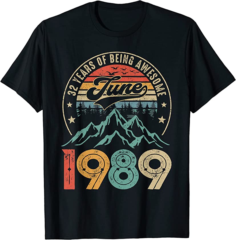 Vintage June 1989 Retro 32nd Bday Distressed 32 Years Old T-Shirt