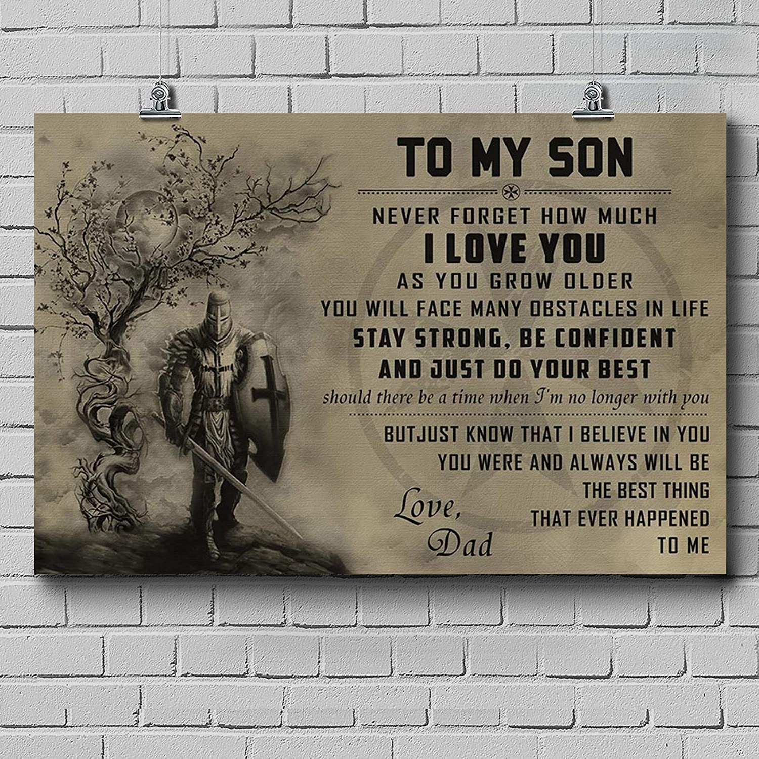 Knight Templar Poster – DAD to Son – I Sometimes Wish You – Great Gift for Any Occasion: Birthday, Anniversary, Christmas, New Years, Valentines Day, Graduation