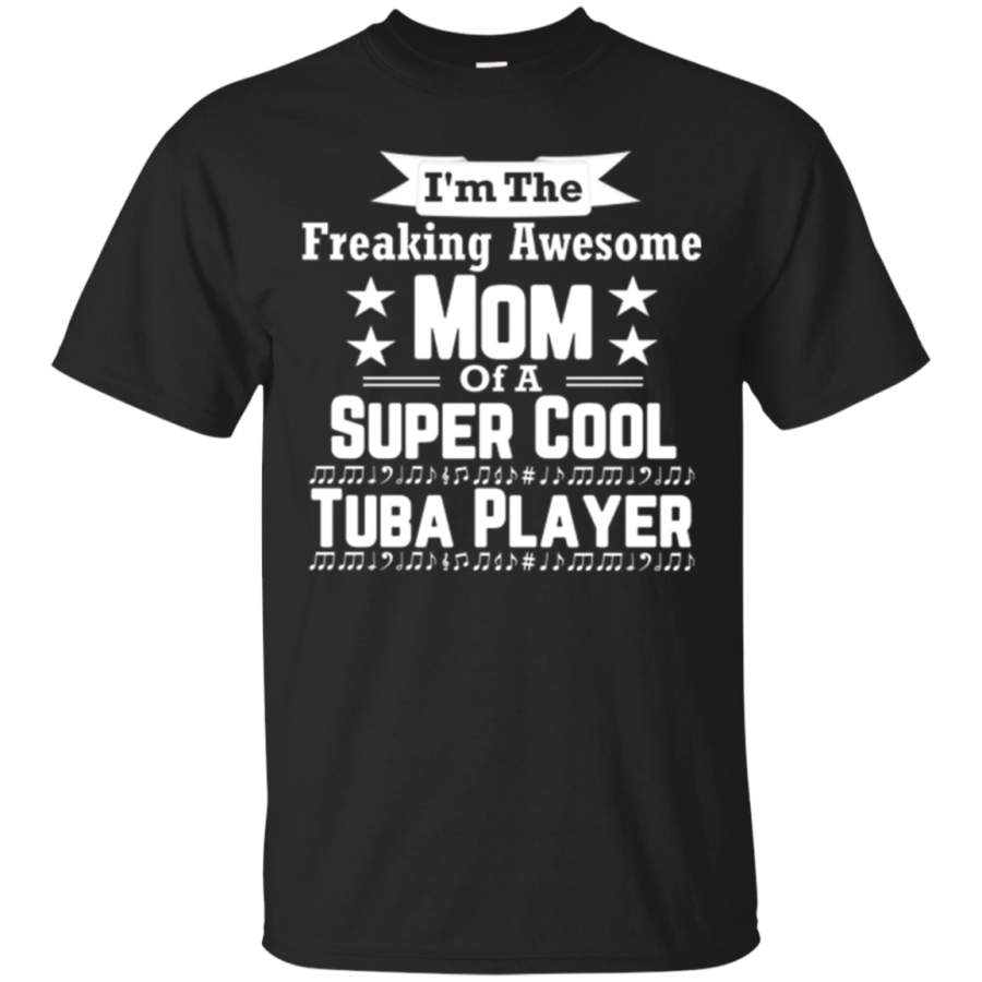 AGR Awesome Mom Super Cool Tuba Player Marching Band Shirt