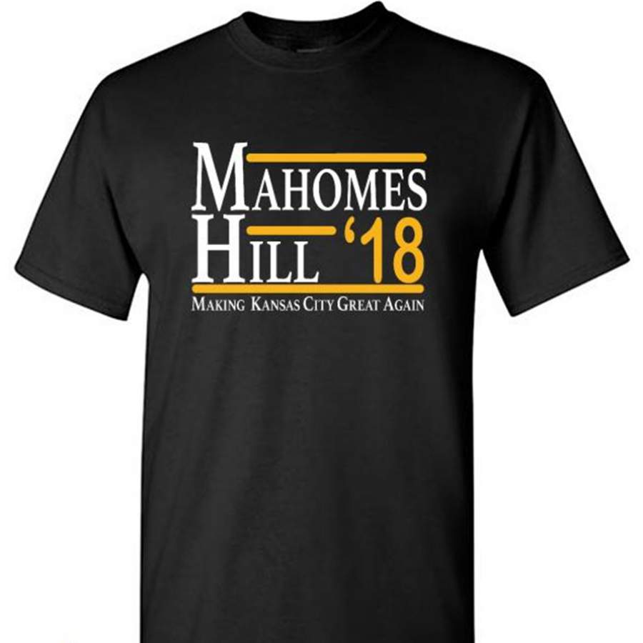 Mahomes Hill 2018 Chiefs Making Kansas City Great Again – Gildan Short Sleeve Shirt