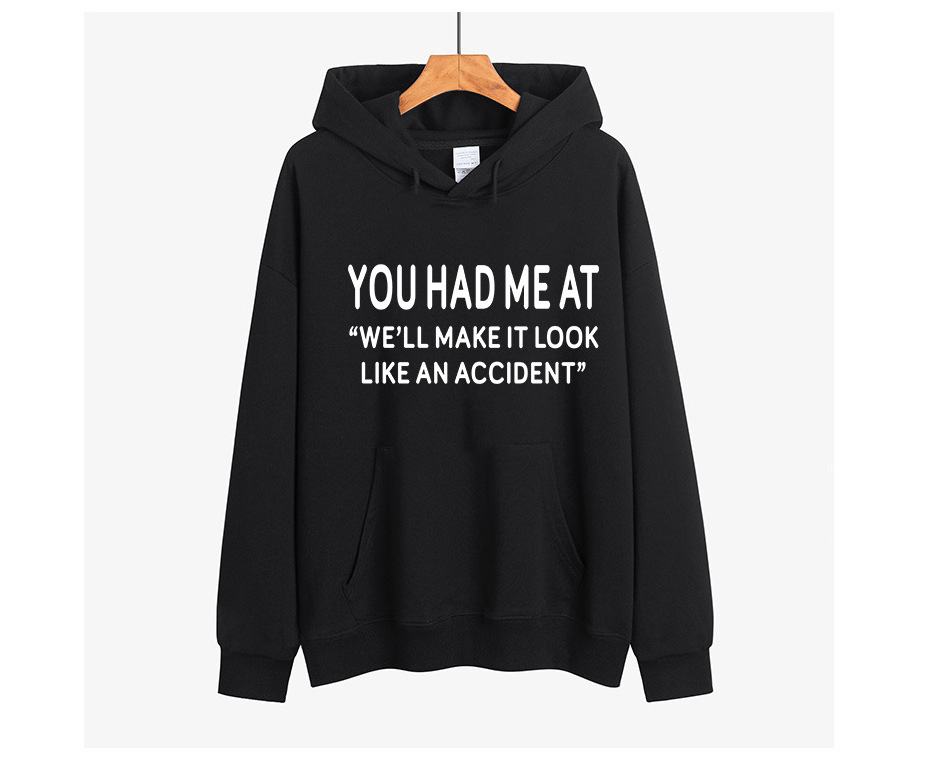 You Had Me At Slogan Woman Sweatshirt Long Sleeve Female Pullover Casual Fleece Hoodies Unisex Sweatshirt Woman Tops alx