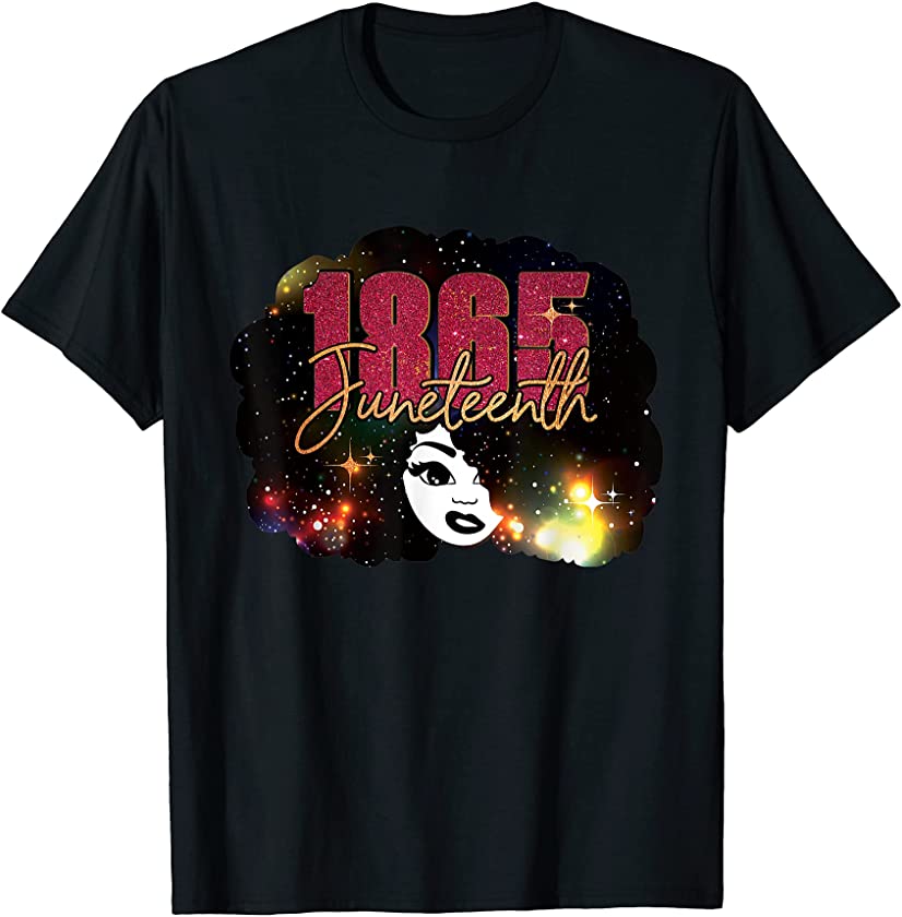 1865 Juneteenth Celebrate Black Girl Magic Melanin Freedom T-Shirt