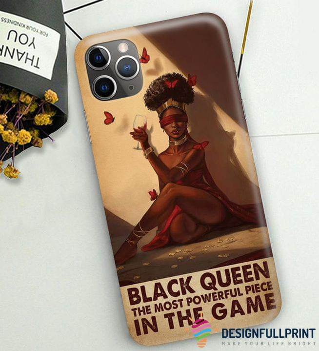 Black American Gift Black Queen The Most Powerful Piece In The Game Print Phone Case Ln