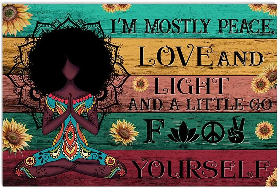 Skitongifts Poster No Frame, I’M Mostly Peace Love And And Light And A Little Go Fuck Yourself Afro Black Girl, Wall Art Decor