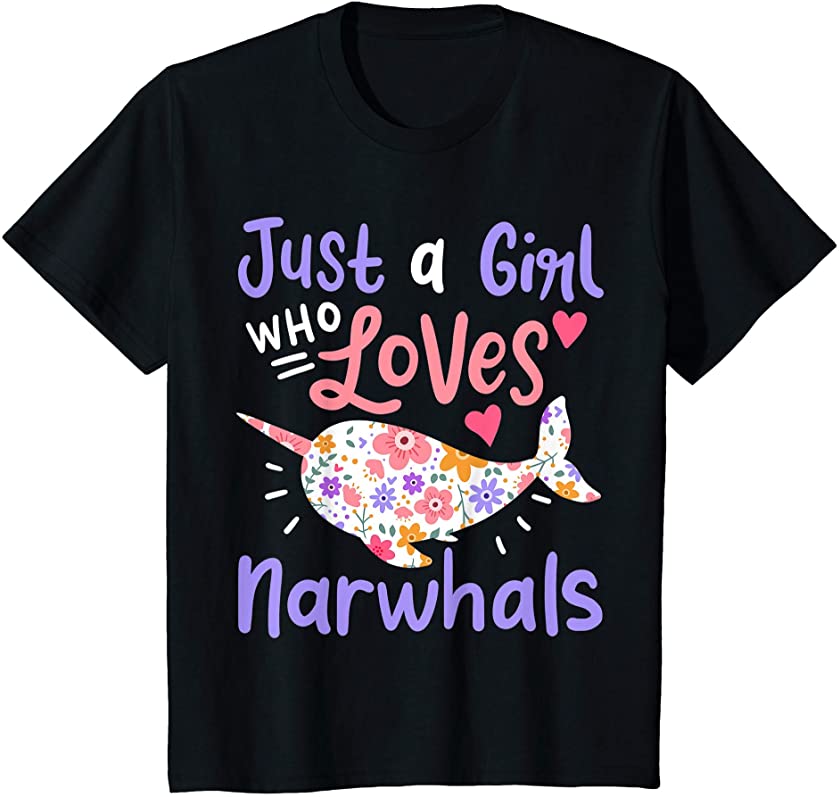 Kids Narwhal Whale Just A Girl Narwhals Gift T-Shirt