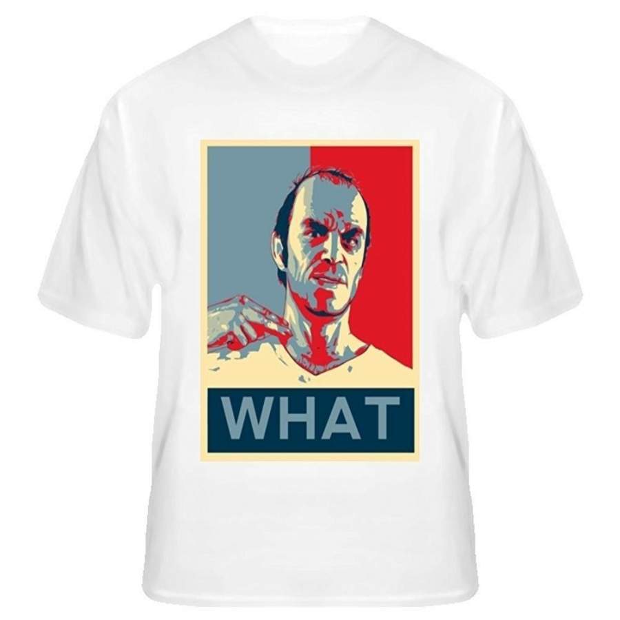 Trevor What Hope Obama Game GTa Style Fan Short Sleeve Fashion 100% Cotton T-shirt