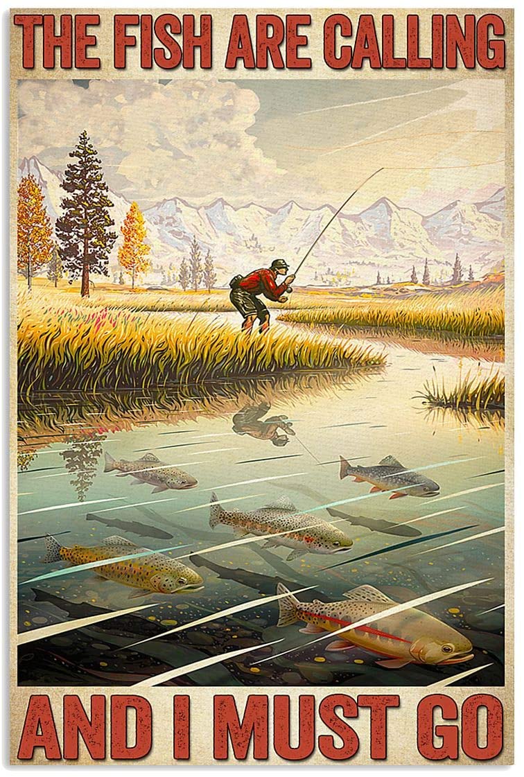 Vintage Man Fishing – The Fish Calling Must Go Poster Art Print      Home Decor Gift For Men Women Family Friend On Birthday Xmas