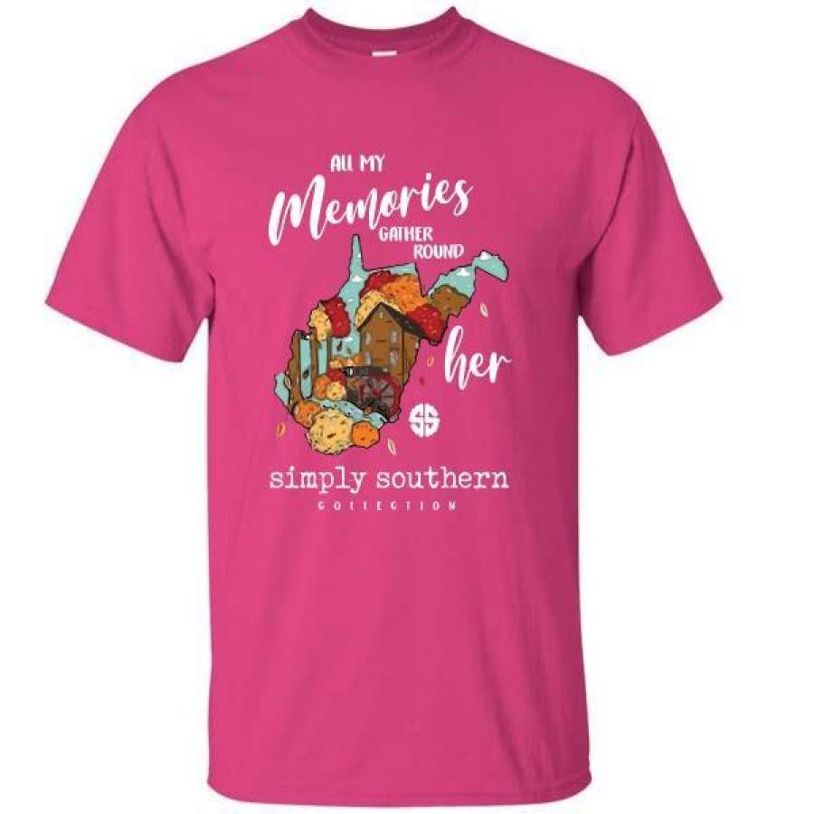 All My Memories Gather Round Her Simply Southern Collection T-Shirt