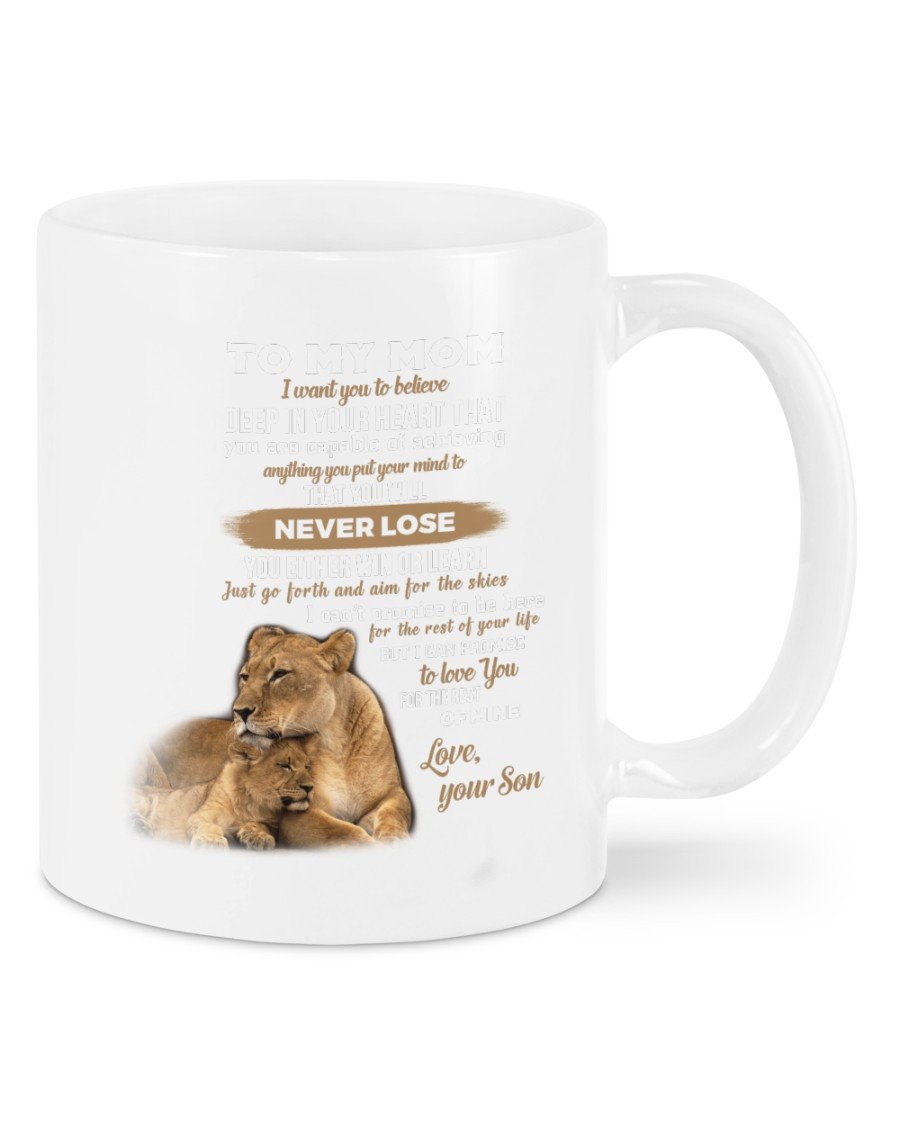 To My Mom From Son I Want You To Believe Lion Mug, Mother’s Day Gift For Mom, Meaningful Mother’s Day Gift, Double Side Printed Ceramic Coffee Mug Tea Cups Latte