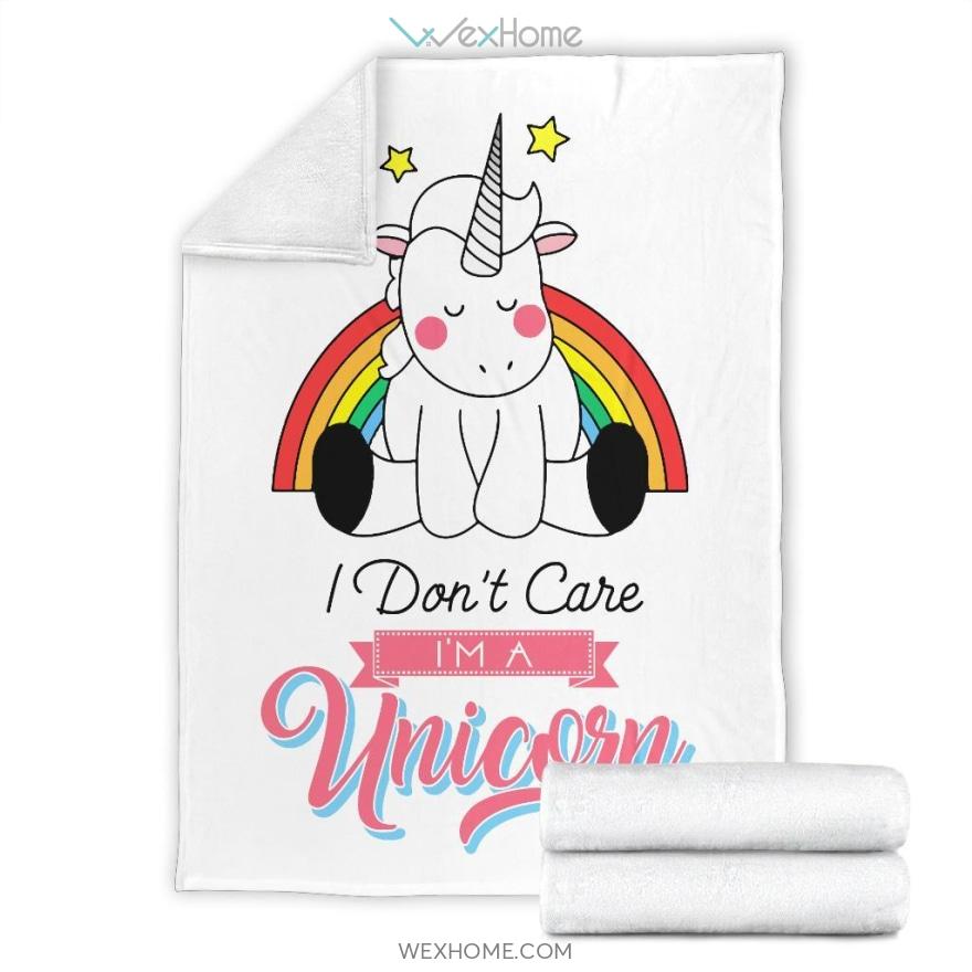 I Don’T Care I’M A Unicorn So Cute Premium Blanket Amazing Gift W1201