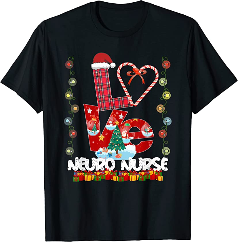 Love NEURO Nurse Santa Hat Candy Xmas Pajama T-Shirt