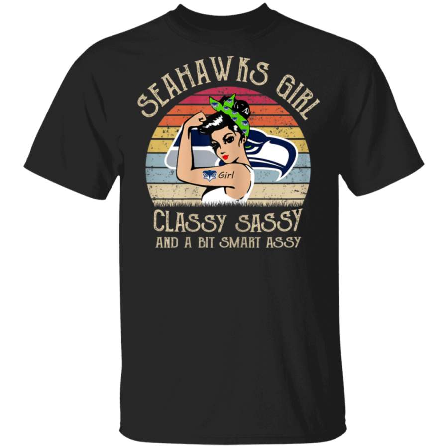 Womens Seahawks Girl Classy Sassy And A Bit Smart Assy Shirt Hoodie Shirt