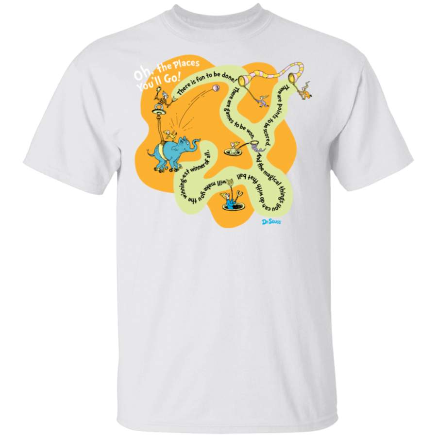 Dr Seuss Oh The Places Youll Go  Games To Be Won Tshirt