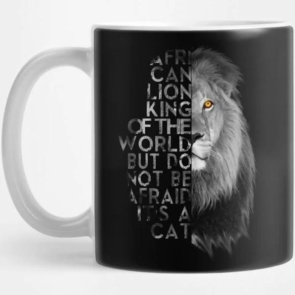 African Lion Do Not Be Afraid Mug Accent Mug Campfire Mug Color Changing Mug Pride Gifts Double Side Printed Ceramic Coffee Mug Tea Cups Latte