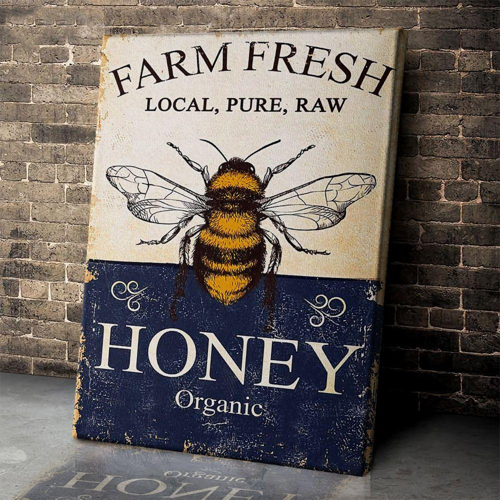 Honey Organic Of Bee Poster – Farm Fresh Local Pure Raw Canvas Home ...