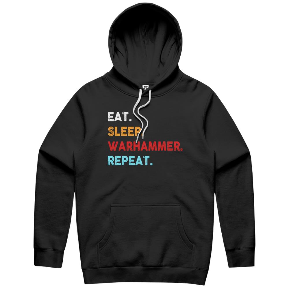 Eat Sleeps Warhammers Repeats Vintage Retro For Mens Women Hoodie