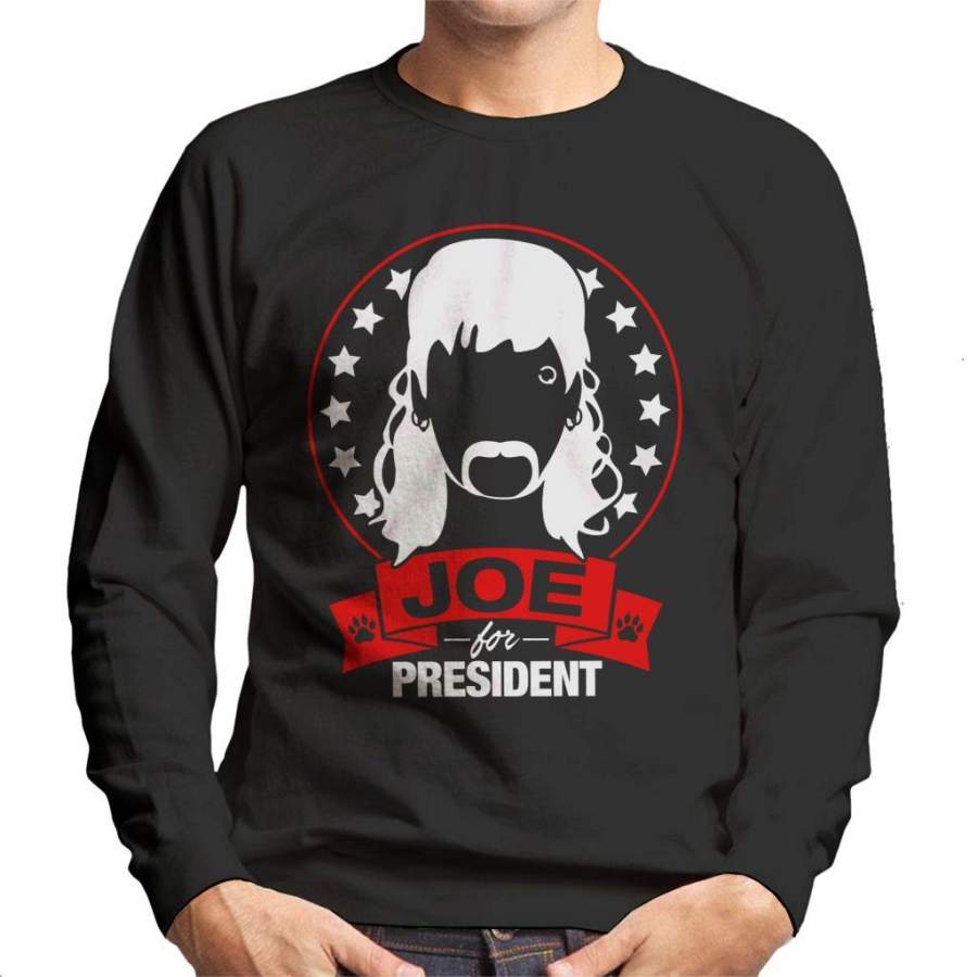 Tiger King Joe Exotic For President Men’s Sweatshirt