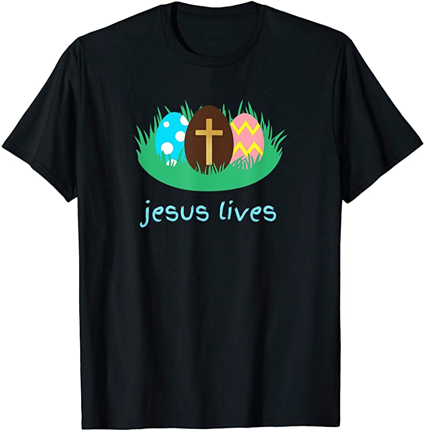 Jesus Lives Easter Egg T-Shirt