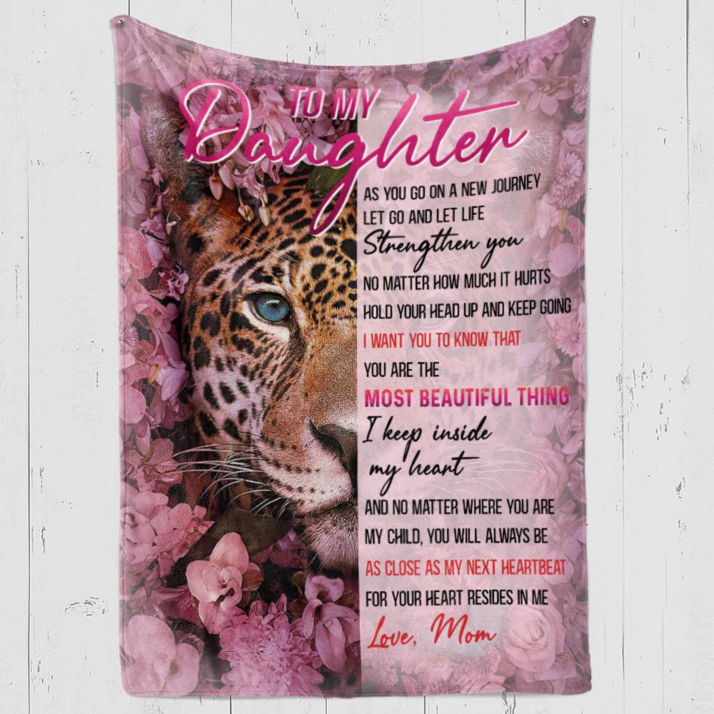 To My Daughter Blanket, Let Life Strengthen You, Gift For Daughter From Mom Birthday Gift Home Decor Bedding Couch Sofa Soft