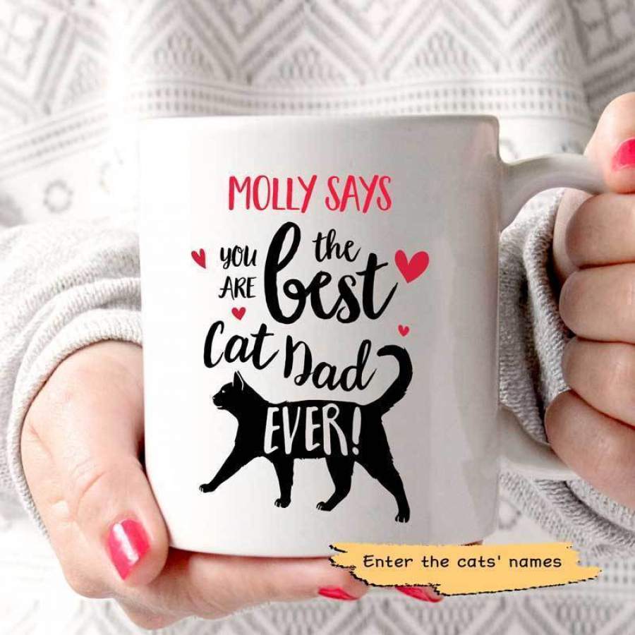 Cats Say You Are The Best Dad Personalized Mug