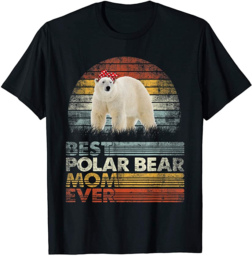 Retro Best Polar Bear Mom Ever Shirt Animals Lover T-Shirt