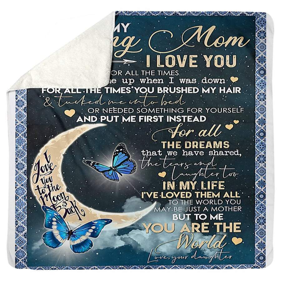 To My Loving Mom Love You To The Moon And Back Sherpa Blanket