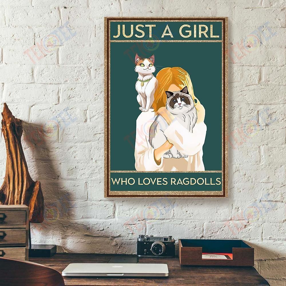 Canvas Prints Just A Girl Who Loves Ragdolls Vertical Canvas Wall Art Artistic Canvas Home Decoration