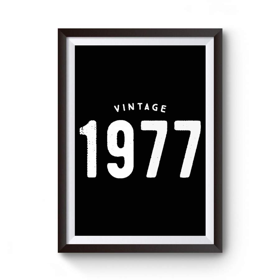 1977 Vintage 40th Birthday Gifts Funny Retro Poster