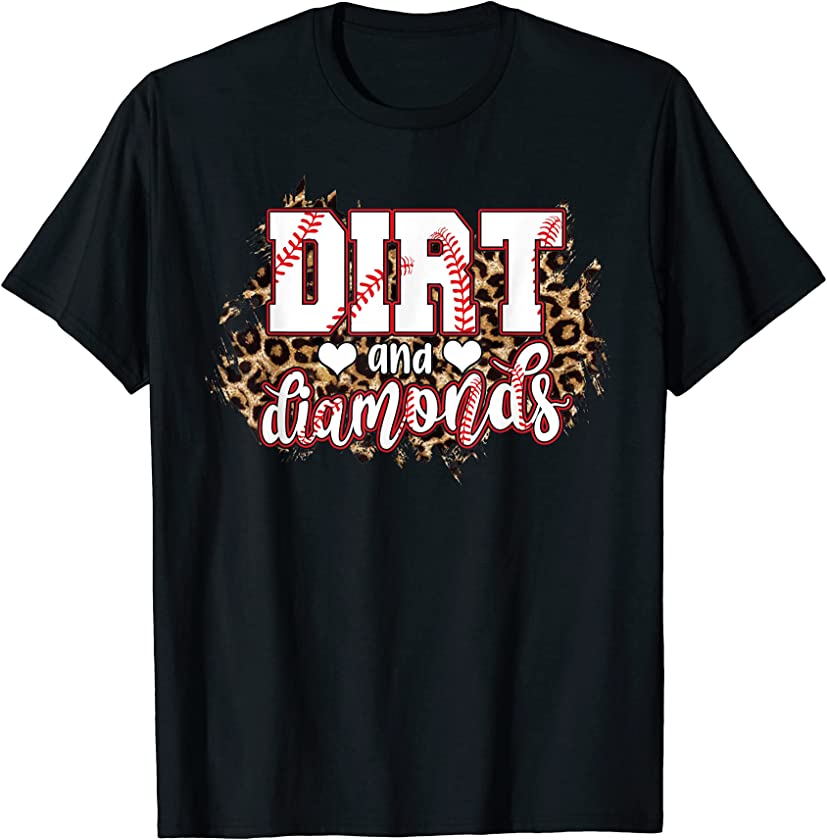 Dirt And Diamonds Funny Baseball Lover Leopard Baseball T-Shirt