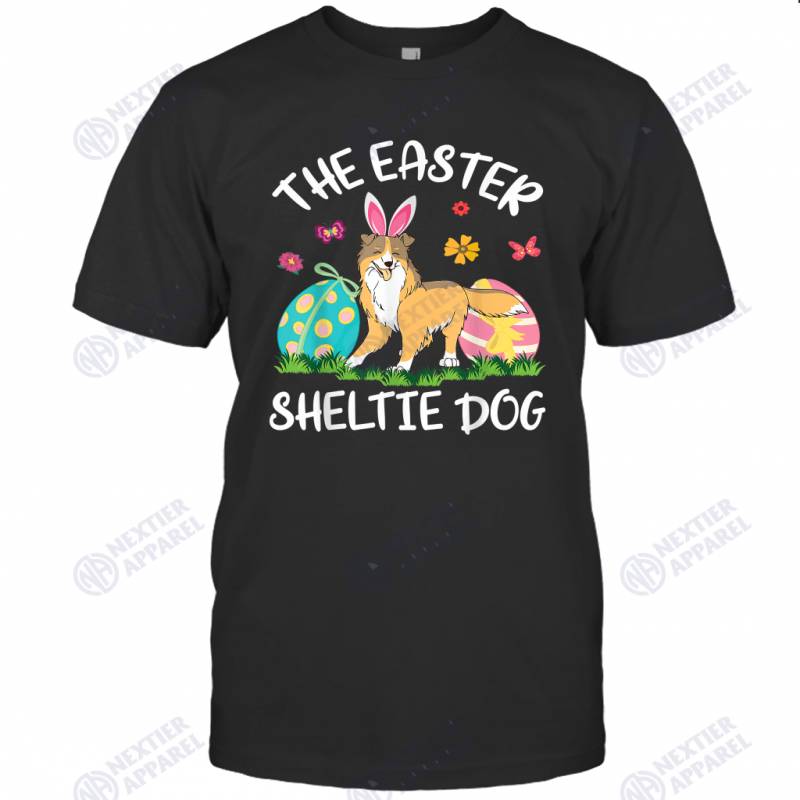 Sheltie Dog Bunny Dancing Eggs Happy The Easter Sheltie Dog T-shirt