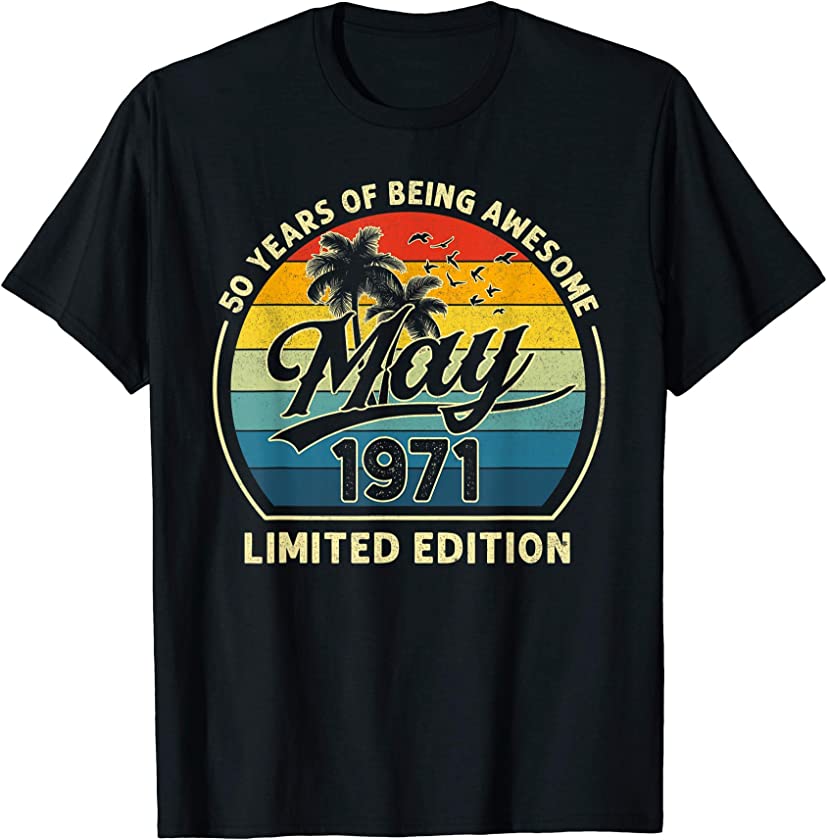 Vintage May 1971 Retro 50 Years Old 50th Birthday Gifts T-Shirt