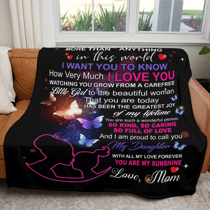 To My Daughter You Are More Than Anything In This World Fleece Blanket Gift For Family, Birthday, Daughter, Mom To Daughter Gift Home Decor Bedding Couch Sofa Soft And Comfy