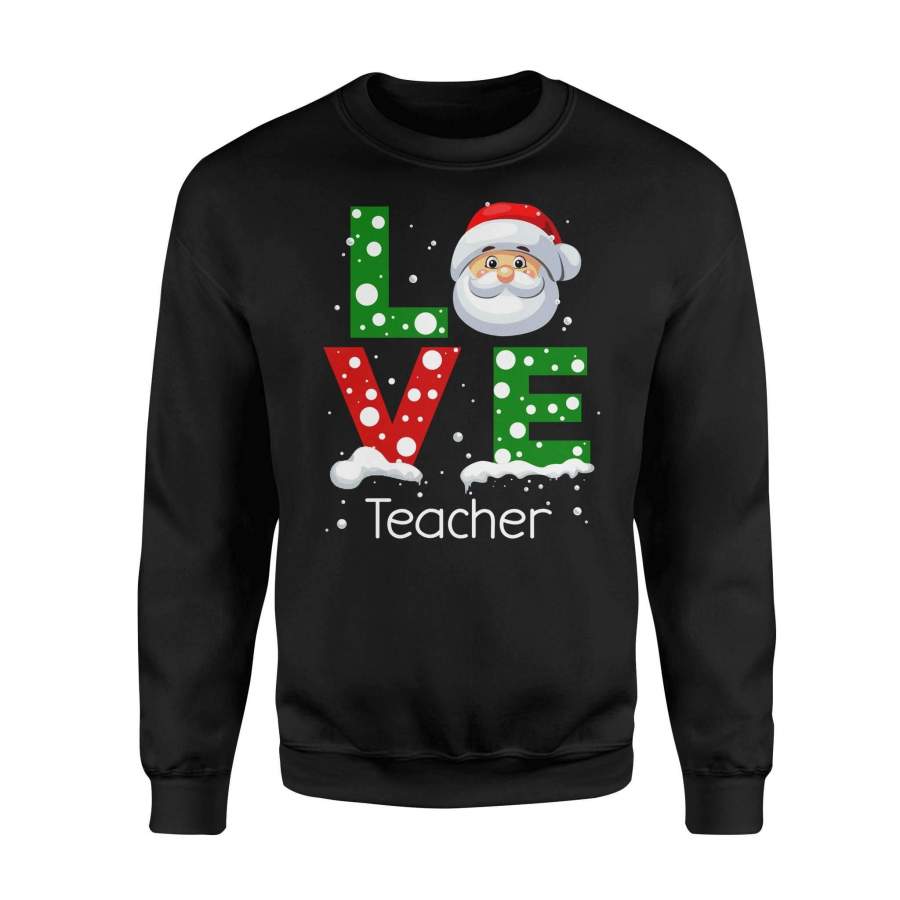 Teacher – Love – Standard Fleece Sweatshirt