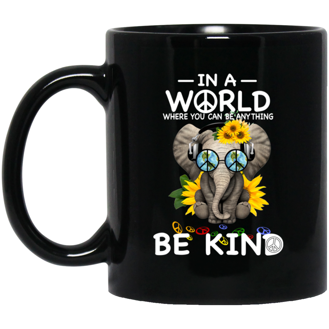 In A World Be Kind Elephant Hippie Mug Black