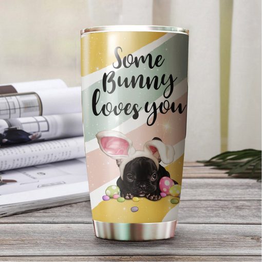 Some Bunny Loves You Stainless Steel Tumbler, Gift For Friend, 80Th Birthday Gift Ideas, Best Gifts For Dad, Mom Christmas Gifts, Gift For Grandparent